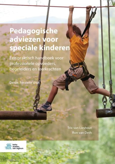 Pedagogische Adviezen Voor Speciale Kinderen - Trix van Lieshout, Ron van Deth