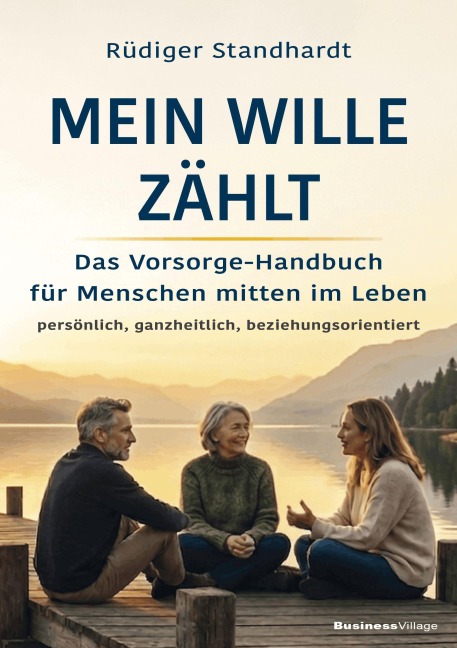 Mein Wille zählt - Rüdiger Standhardt