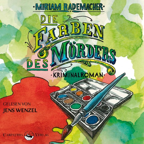 Die Farben des Mörders - Miriam Rademacher