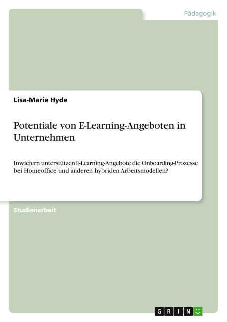 Potentiale von E-Learning-Angeboten in Unternehmen - Lisa-Marie Hyde