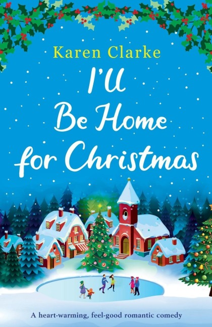 I'll Be Home for Christmas - Karen Clarke