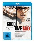 Cover-Bild zum Titel 'Good Time Max' von 'Merriwether Williams, James Franco, Jon Sadoff'