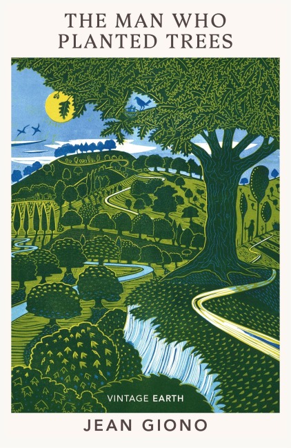The Man Who Planted Trees - Jean Giono
