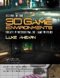 Cover-Bild zum Titel '3D Game Environments' von 'Luke Ahearn'