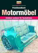 Cover-Bild zum Titel 'Praxishandbuch Motormöbel' von 'Gergely Bajzáth, Tobias Zoporowski'