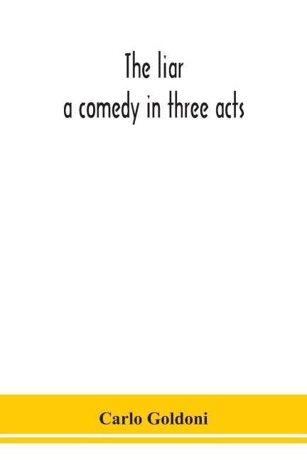 The liar - Carlo Goldoni
