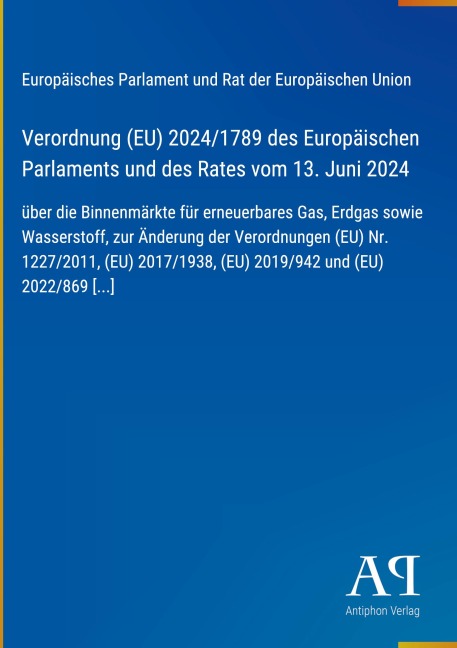 Verordnung (EU) 2024/1789 des Europäischen Parlaments und des Rates vom 13. Juni 2024 - Europäisches Parlament und Rat der Europäischen Union