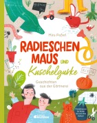 Cover-Bild zum Titel 'Radieschenmaus und Kuschelgurke' von 'Miro Poferl'