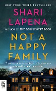 Cover-Bild zum Titel 'Not a Happy Family' von 'Shari Lapena'