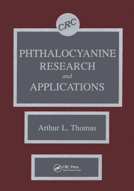 Phthalocyanine Research and Applications - Arthur L. Thomas