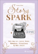 Cover-Bild zum Titel 'Story Spark' von 'Yvonne Kraus'