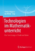Cover-Bild zum Titel 'Technologien im Mathematikunterricht' von ''