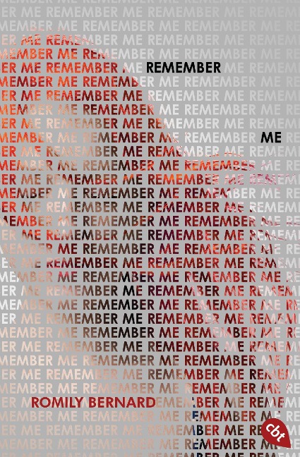 Remember Me - Romily Bernard