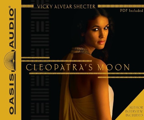 Cleopatra's Moon - Vicky Alvear Shecter