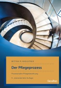 Cover-Bild zum Titel 'Der Pflegeprozess' von 'Bettina Madleitner'