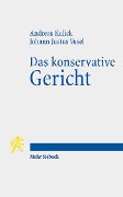 Cover-Bild zum Titel 'Das konservative Gericht' von 'Andreas Kulick, Johann Justus Vasel'