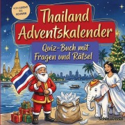 Cover-Bild zum Titel 'Thailand-Adventskalender: Quiz-Buch mit Fragen und Rätsel' von 'Schlauvento Interactive'