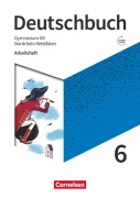 Deutschbuch Gymnasium 6. Schuljahr - Nordrhein-Westfalen - Neue Ausgabe - Arbeitsheft mit Lösungen - Michael Germann, Cordula Grunow, Angela Mielke, Deborah Mohr, Christoph Oldeweme