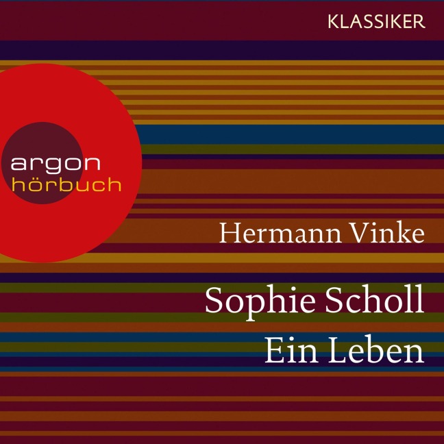 Sophie Scholl - Hermann Vinke