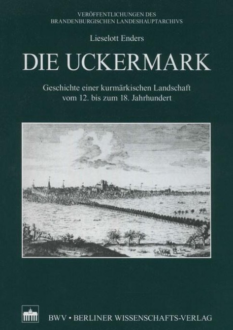 Die Uckermark - Lieselott Enders