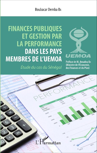 Finances publiques et gestion par la perfomance dans les pays membres de l'UEMOA - Boubacar Demba Ba