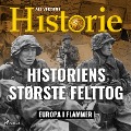 Cover-Bild zum Titel 'Historiens største felttog' von 'All Verdens Historie'