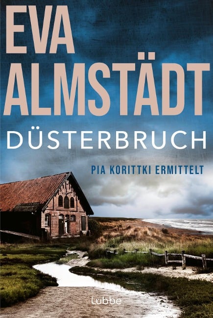 Düsterbruch - Eva Almstädt