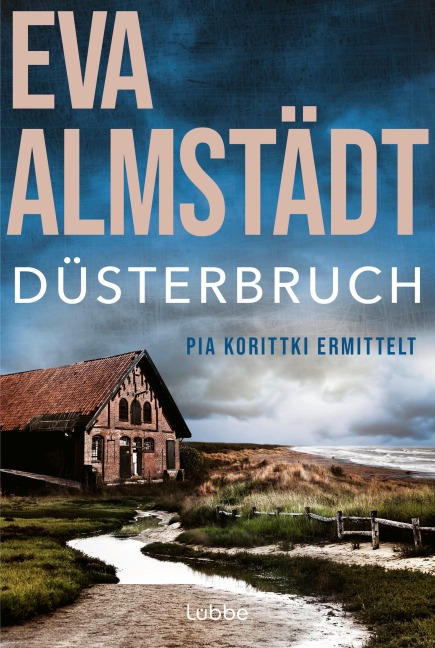 Düsterbruch - Eva Almstädt