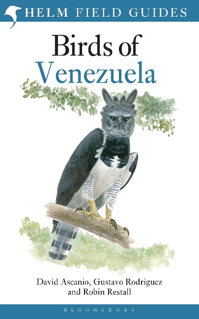 Birds of Venezuela - David Ascanio, Gustavo Rodriguez, Robin Restall