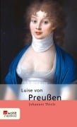 Cover-Bild zum Titel 'Luise von Preußen' von 'Johannes Thiele'
