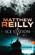 Ice Station - Matthew Reilly