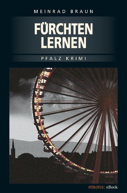 Fürchten Lernen - Meinrad Braun