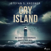 Cover-Bild zum Titel 'Cry Island' von 'Stefan S. Kassner'