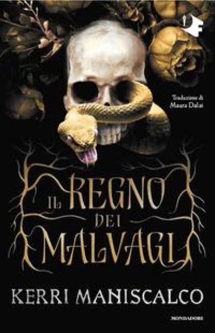 Il regno dei Malvagi - Kerri Maniscalco