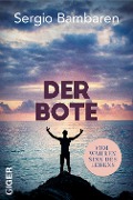 Cover-Bild zum Titel 'Der Bote' von 'Sergio Bambaren'