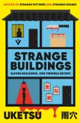 Cover-Bild zum Titel 'Strange Buildings' von 'Uketsu'