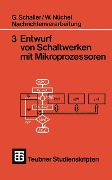 Nachrichtenverarbeitung Entwurf von Schaltwerken mit Mikroprozessoren - Wilhelm Nüchel