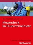 Cover-Bild zum Titel 'Messtechnik im Feuerwehreinsatz' von 'Jens Rönnfeldt, Mario König, Bernhard Kuczewski'