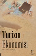 Cover-Bild zum Titel 'Turizm Ekonomisi' von 'Lokman Toprak'