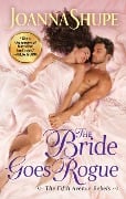 Cover-Bild zum Titel 'The Bride Goes Rogue' von 'Joanna Shupe'