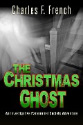 The Christmas Ghost - Charles F French