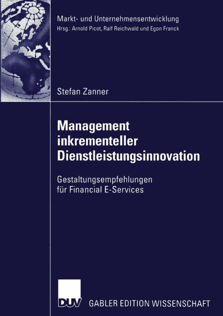 Management inkrementeller Dienstleistungsinnovation - Stefan Zanner