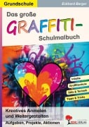 Cover-Bild zum Titel 'Das große Graffiti-Schulmalbuch / Grundschule' von 'Eckhard Berger'