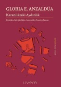Cover-Bild zum Titel 'Karanliktaki Aydinlik' von 'Gloria E. Anzaldúa'