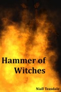 Cover-Bild zum Titel 'Hammer of Witches (Thaumatology, #6)' von 'Niall Teasdale'