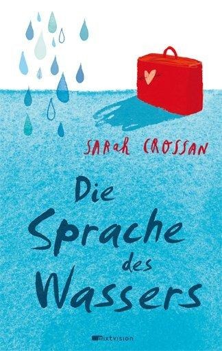 Die Sprache des Wassers - Sarah Crossan