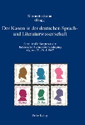 Der Kanon in der deutschen Sprach- und Literaturwissenschaft - 