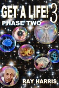 Cover-Bild zum Titel 'Get a Life! 3 (Phase 2, #3)' von 'Ray Harris'