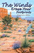 Cover-Bild zum Titel 'The Winds Erase Your Footprints' von 'Shiyowin Miller'