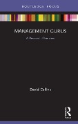 Cover-Bild zum Titel 'Management Gurus' von 'David Collins'